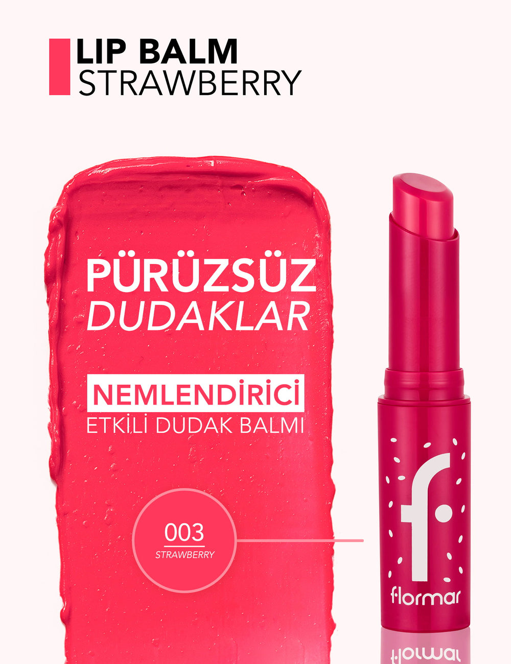 Flormar Lip Balm 003 Strawberry Tinted & Nourishing