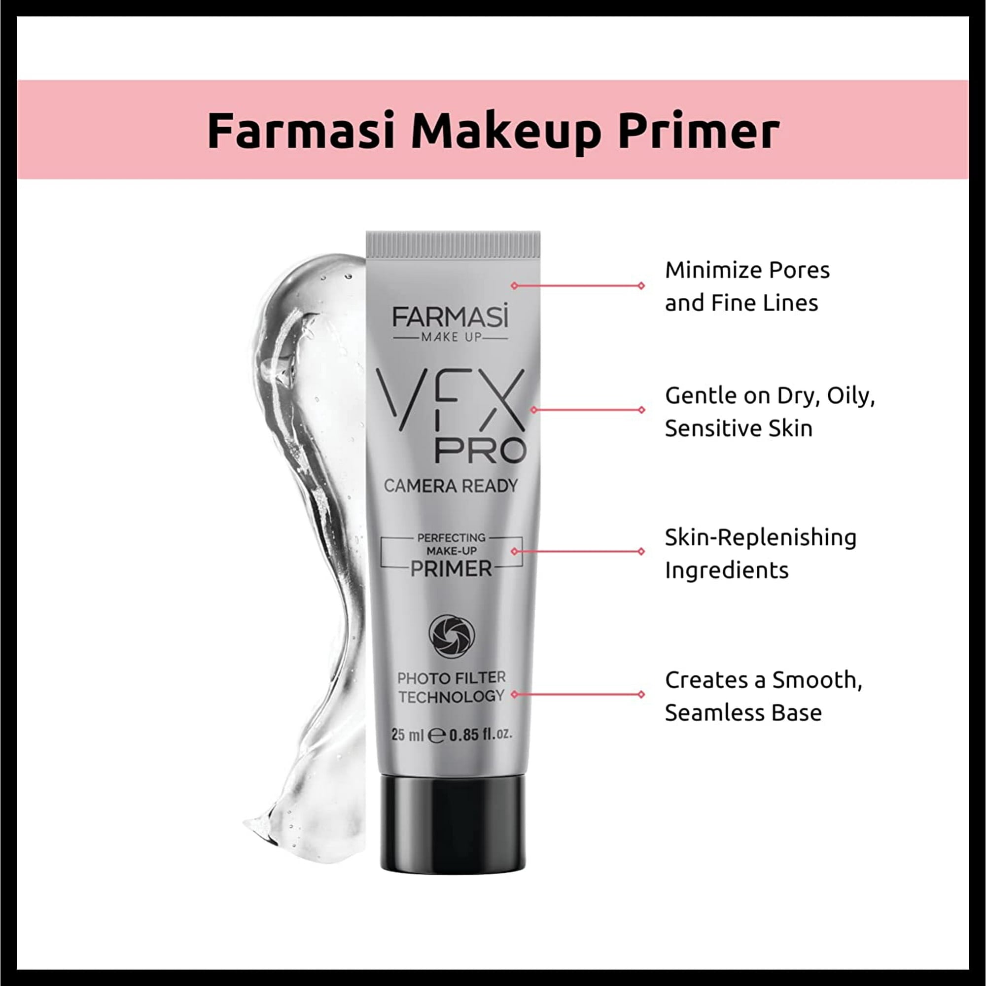 Farmasi VFX PRO Camera-Ready Primer Face Makeup, Advanced Pore Minimizer