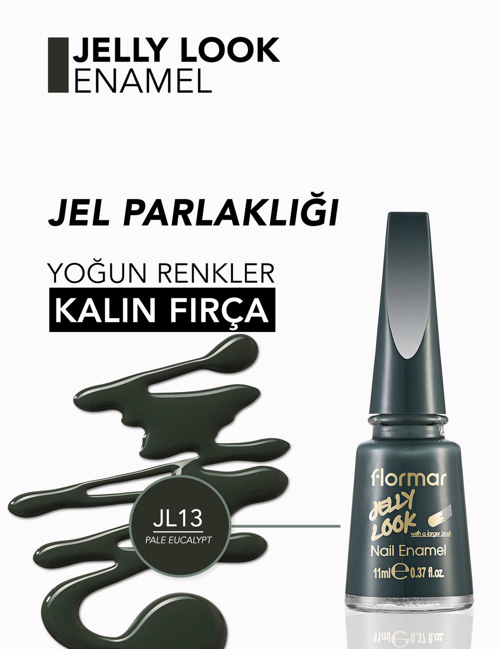 Flormar Jelly Look Nail Enamel for Gel-Like Shine