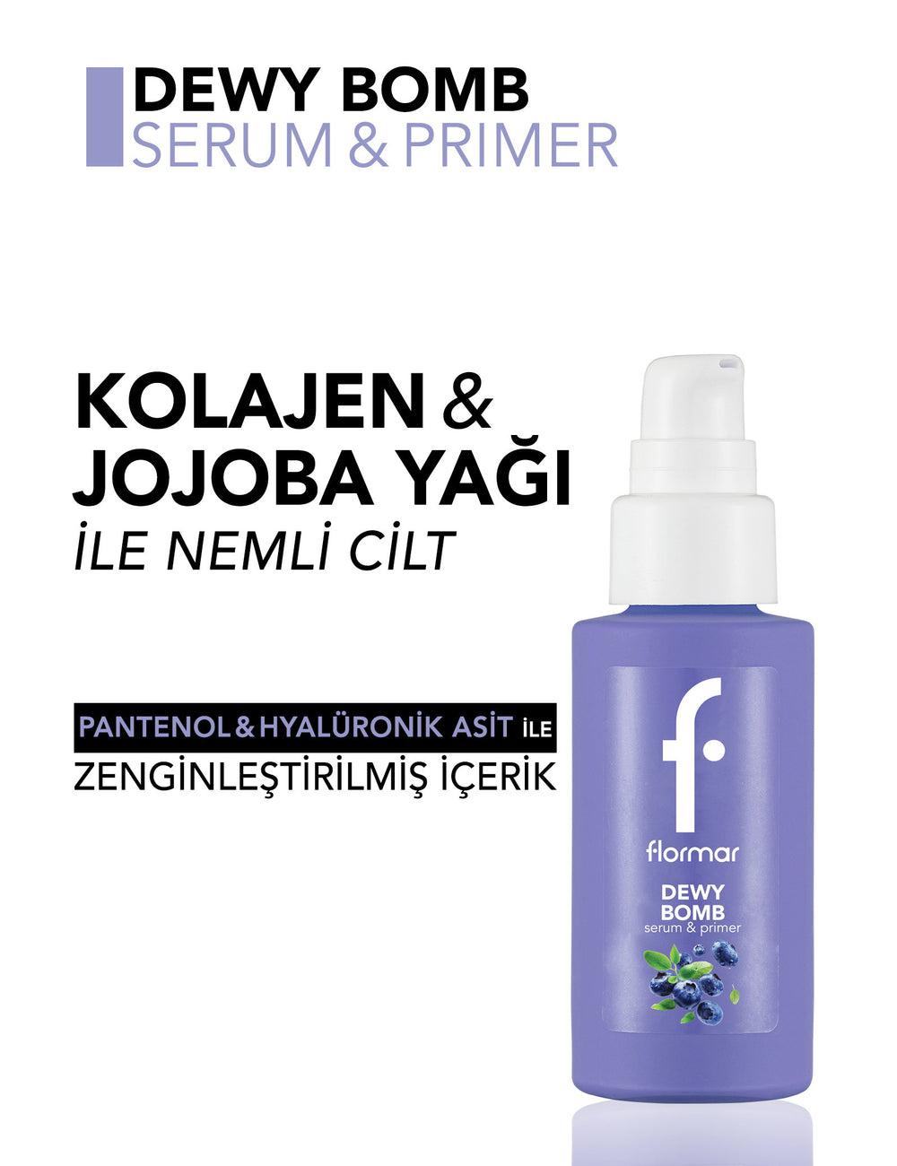 Flormar Dewy Bomb Acai Berry Hydrating Serum & Primer 30ml