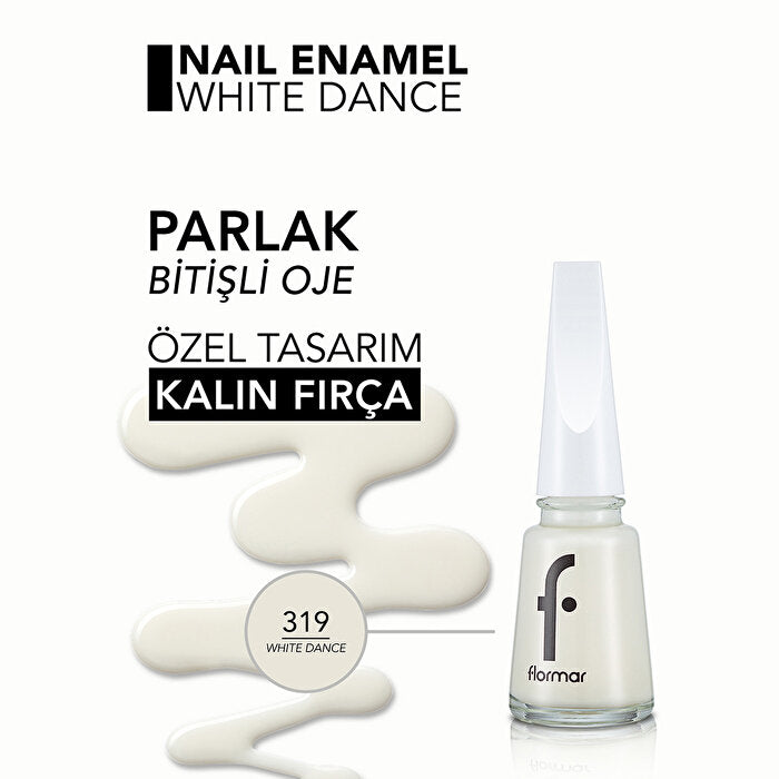 Flormar Nail Enamel Intensive Pigmented Polish 319 White Dance | Premium Quality - view 5