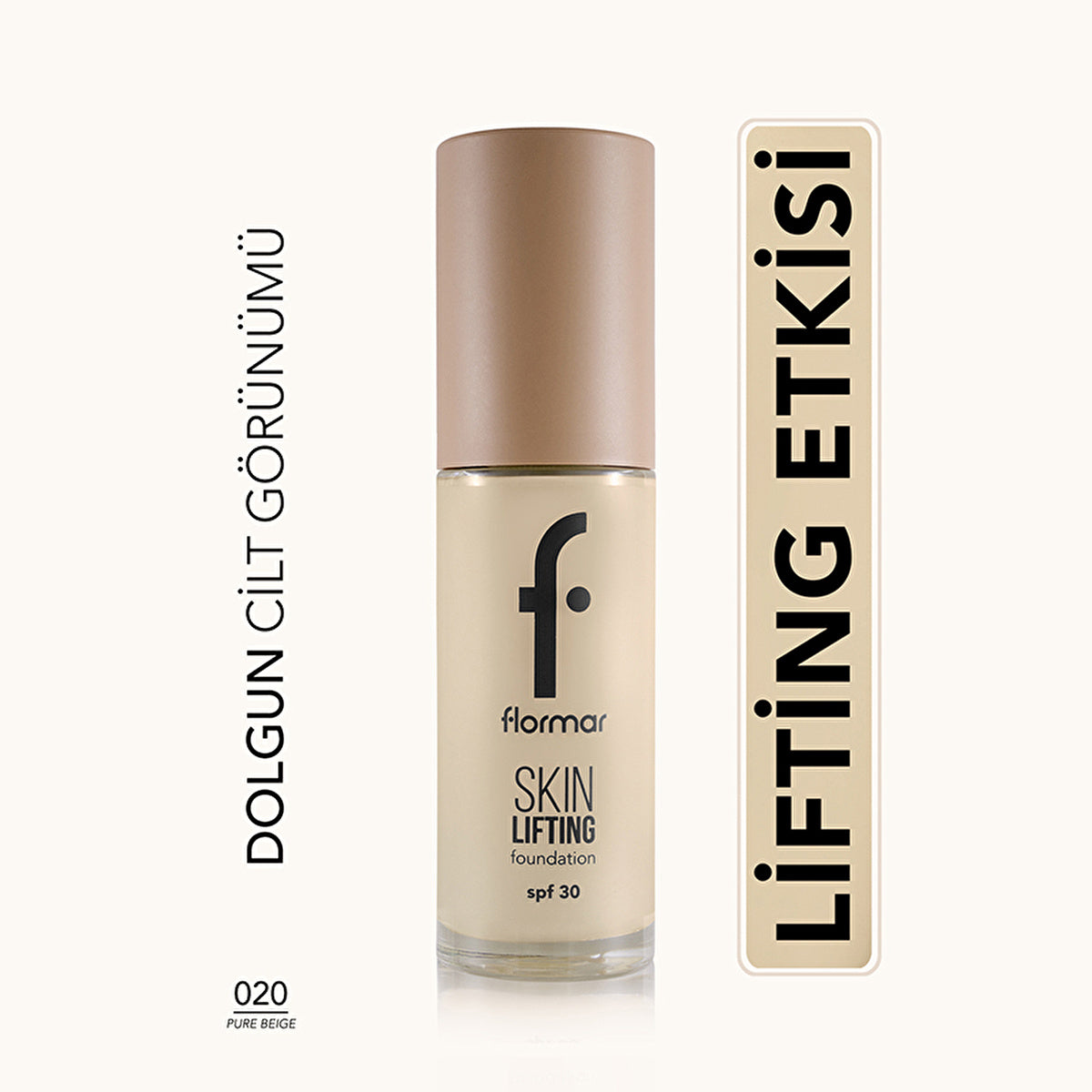 Flormar Lifting Foundation 020 Pure Beige - Creamy Texture | SPF 30