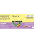 Life In Bromelain Dietary Supplement for Digestion 30 Tablets