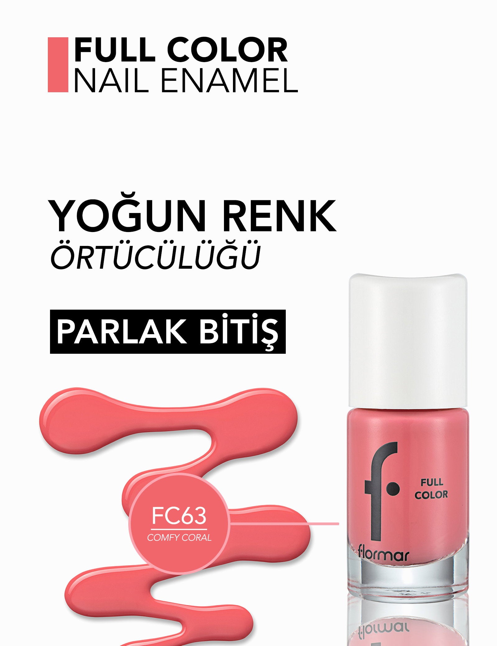 Flormar Full Color High Pigment &amp; Glossy Nail Enamel 8ml