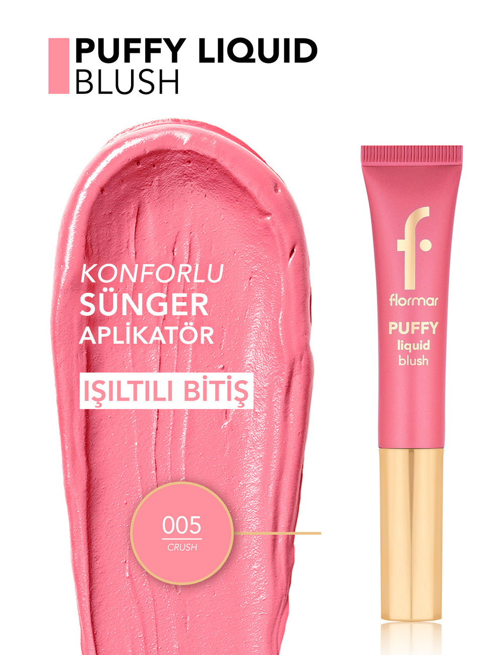 Flormar Puffy Liquid Blush Radiant Finish with Applicator