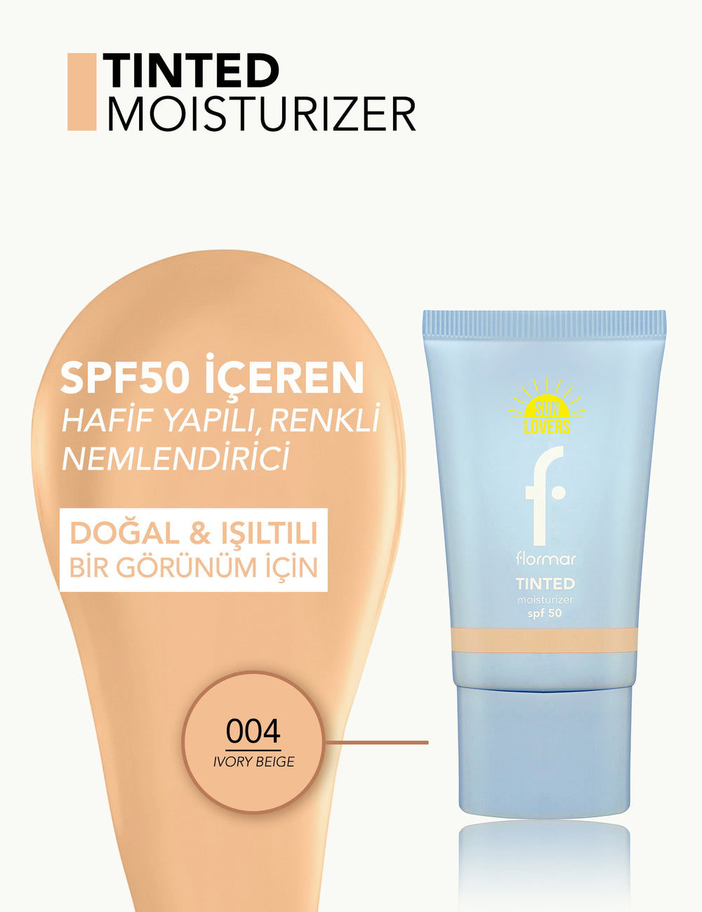 Flormar Sun Lovers Tinted Moisturizing Sunscreen SPF50 40ml
