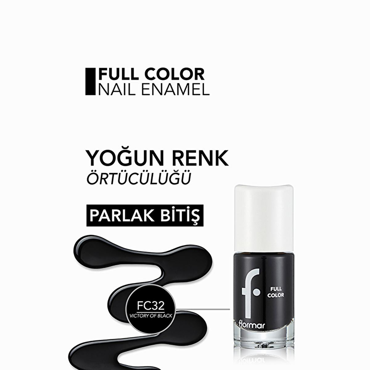 Flormar Full Color Ekstra Yoğun Pigmentli Oje - High Pigmentation Nail Polish for Long-Lasting Color Flormar High Pigmentation Nail Polish - Long Lasting Color nail polish, long-lasting nail polish, high pigmentation nail polish, Flormar nail polish, colorful nail polish, beauty products, cosmetics, nail care, nail color, vibrant nail polish