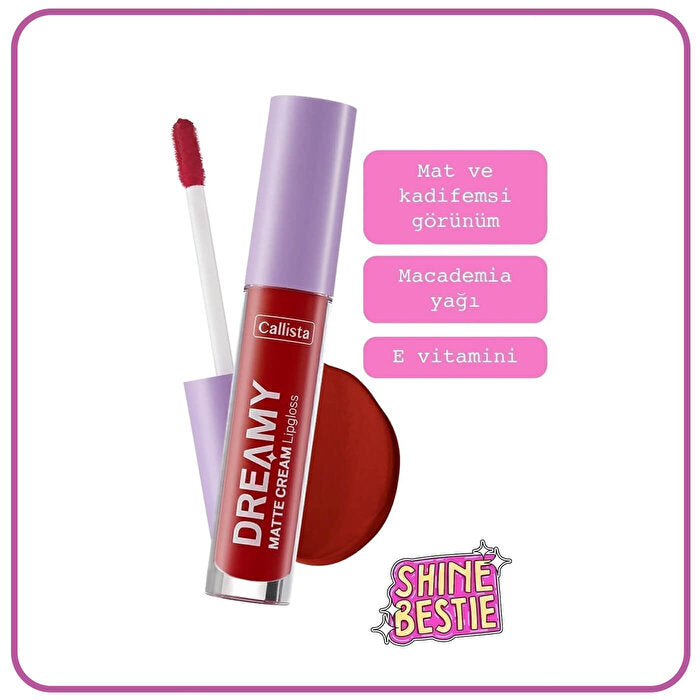 Callista Dreamy Matte Cream Lipgloss No:204 Red - 1 Piece | Hydrating Formula