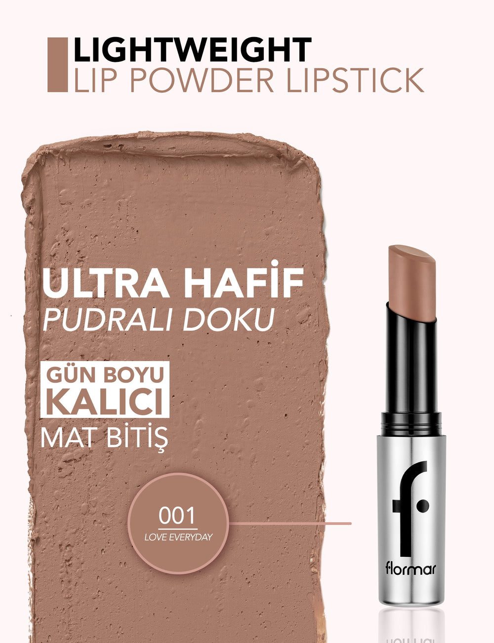 Flormar Lightweight Lip Powder Matte Lipstick 3g