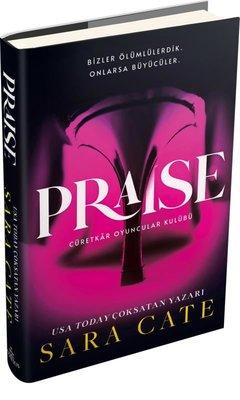 Praise - Cüretkar Oyuncular Kulübü | Ephesus Yayınları