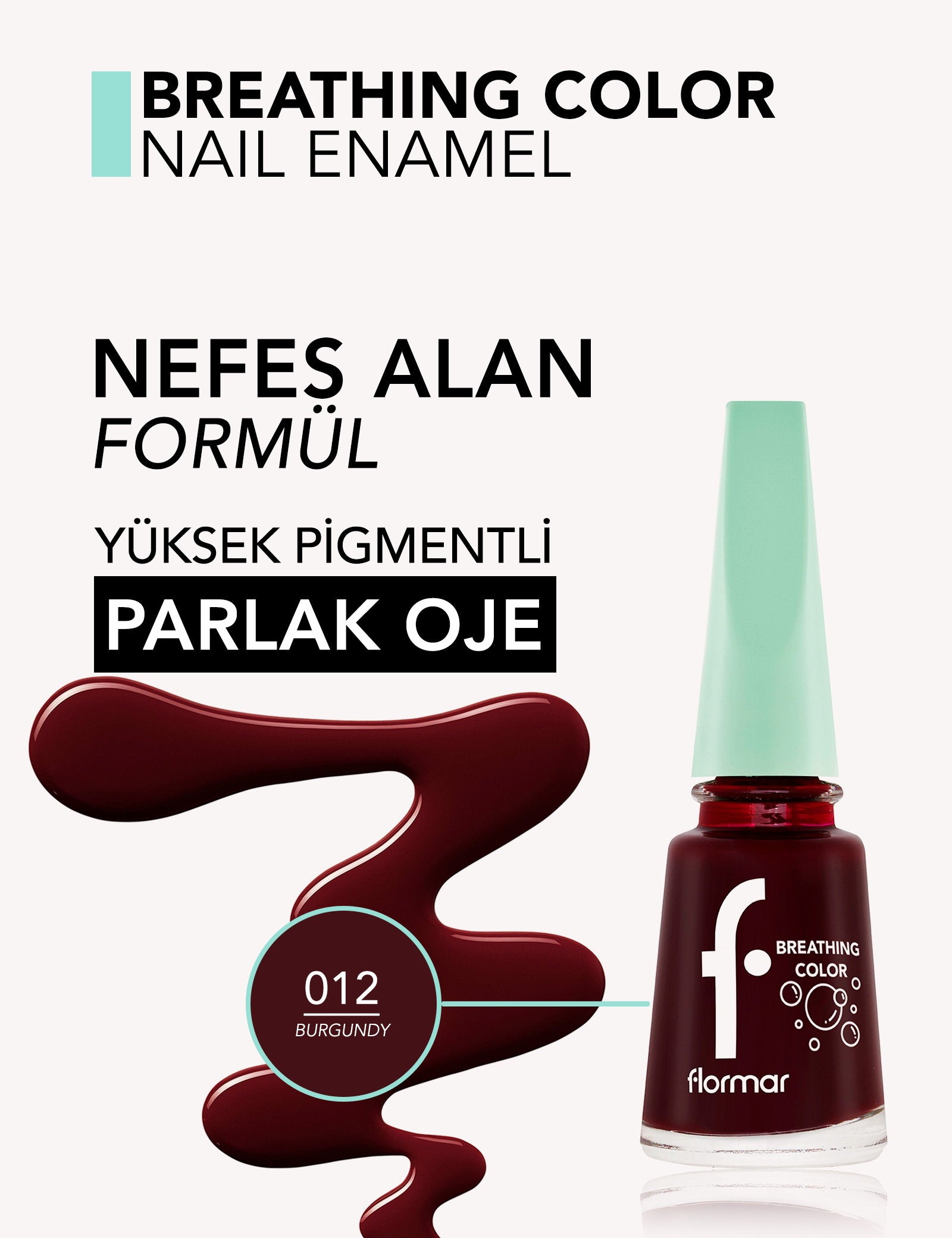 Flormar Breathing Color High Pigment Breathable Nail Polish