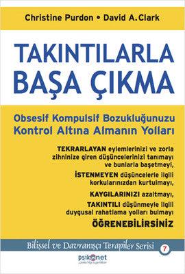 Takıntılarla Başa Çıkma: Obsesif Kompulsif Bozukluğunuzu Kontrol Altına Almanın Yolları | Psikonet D