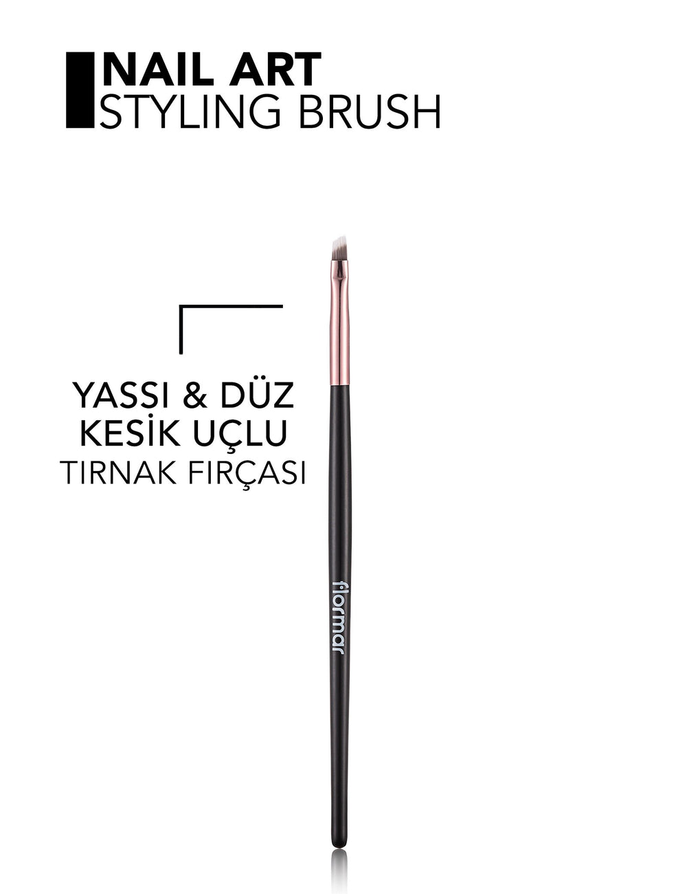 Flormar Flat & Angled Nail Art Design Brush for Precise Styling