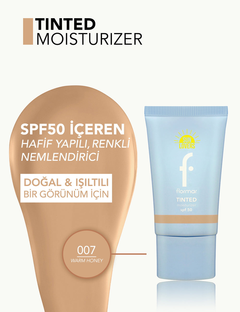 Flormar Sun Lovers Tinted Moisturizing Sunscreen SPF50 40ml