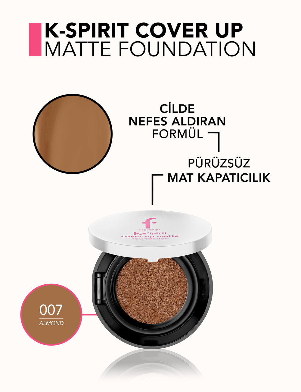 Flormar K-Spirit Cover Up Semi-Matte Cushion Foundation