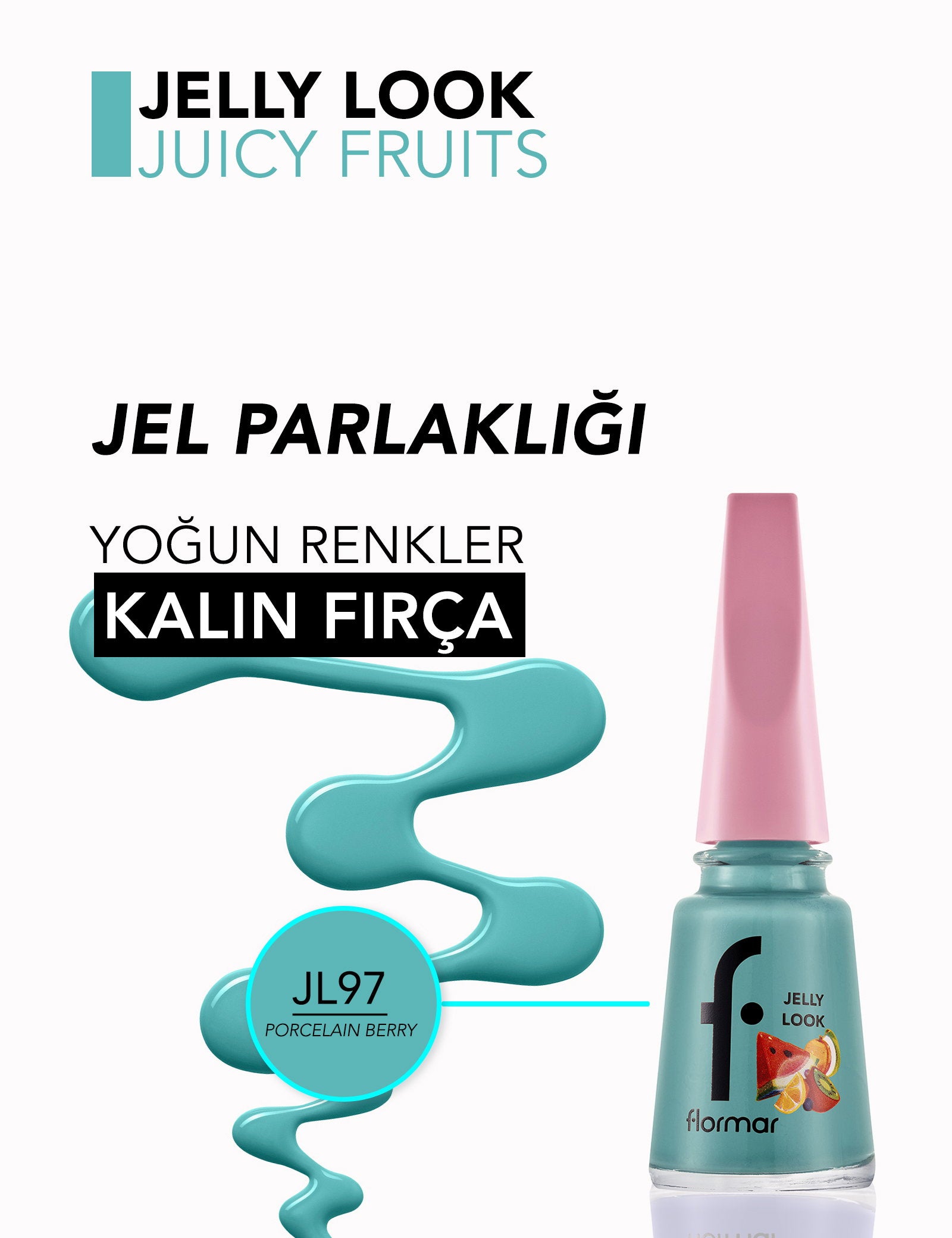 Flormar Juicy Fruits Jelly Look High-Shine Nail Polish