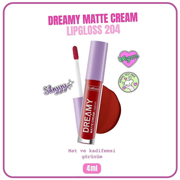 Callista Dreamy Matte Cream Lipgloss No:204 Red - 1 Piece | Hydrating Formula