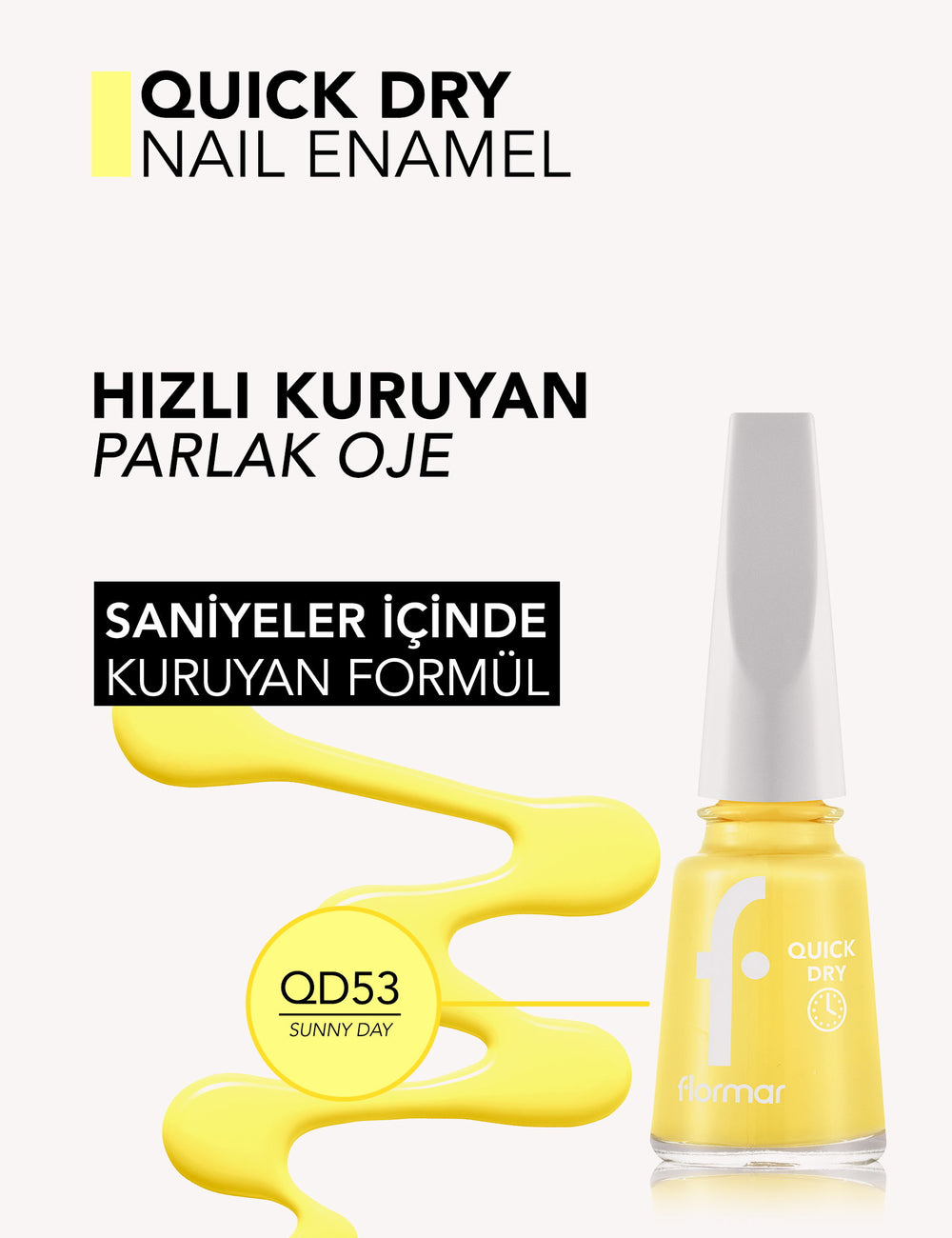 Flormar Quick Dry Nail Polish High Shine Finish 11ml